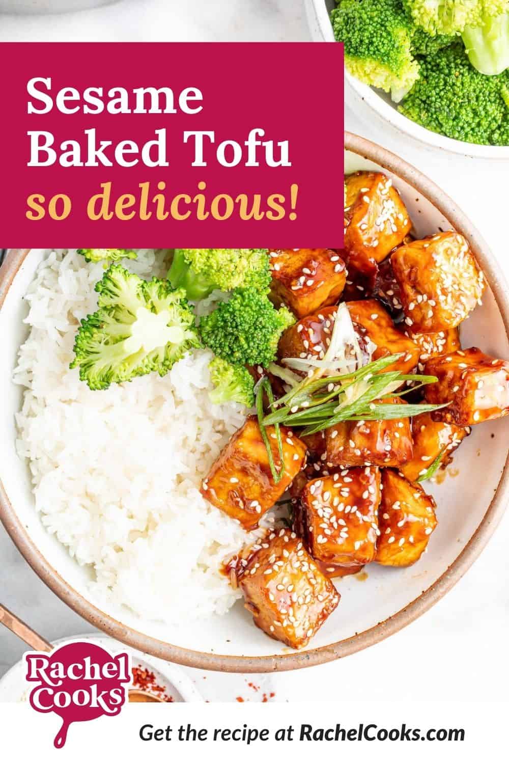 Tofu, text overlay reads "sesame baked tofu, so delicious!"