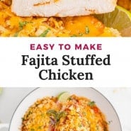 Baked chicken, text overlay reads "easy to make fajita stuffed chicken."