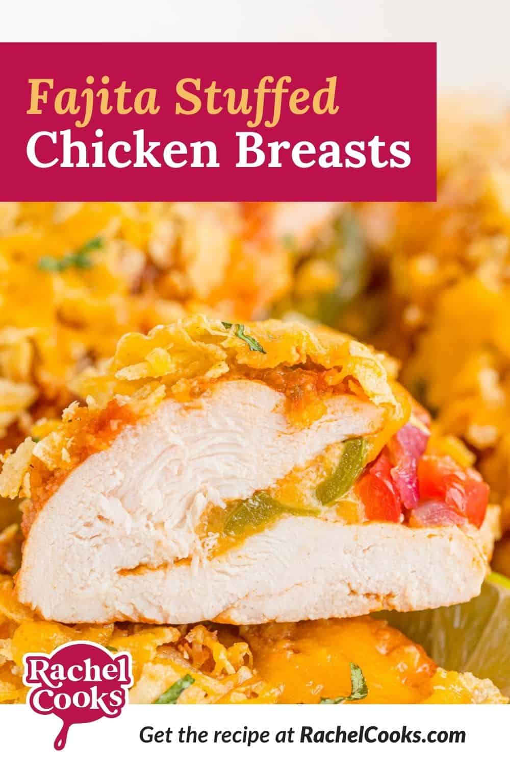 Baked chicken, text overlay reads "easy to make fajita stuffed chicken."