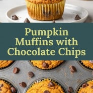 Muffins, text overlay reads "pumpkin muffins with chocolate chips."