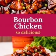 Glazed chicken, text overlay reads "bourbon chicken, so delicious!"