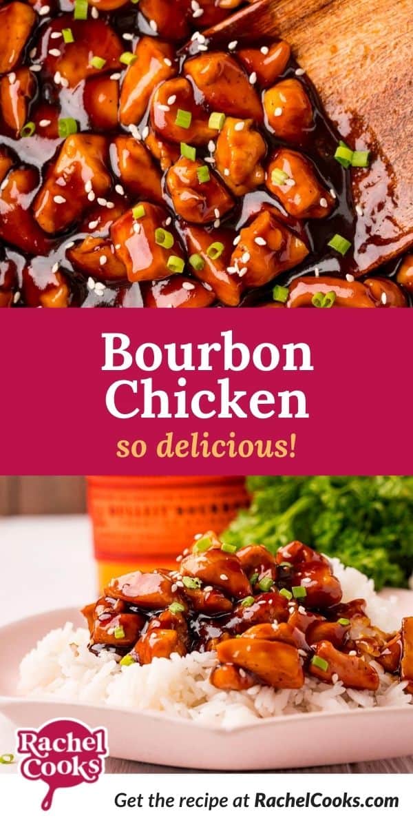 Glazed chicken, text overlay reads "bourbon chicken, so delicious!"