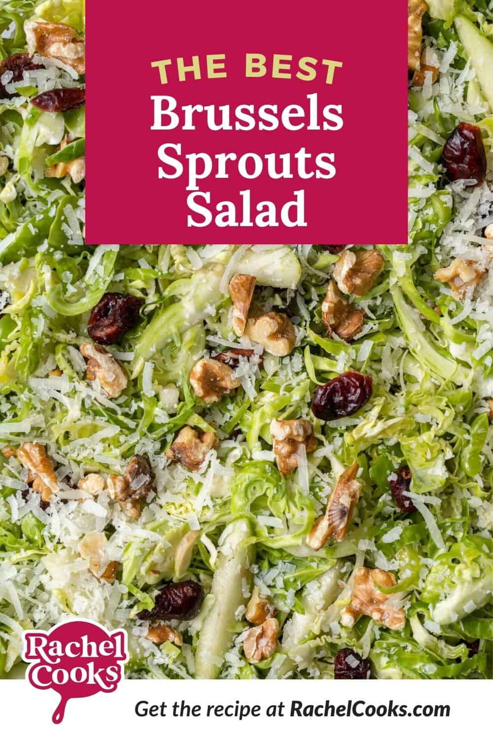 Shredded Brussels sprouts, text overlay reads "the best Brussels sprouts salad."