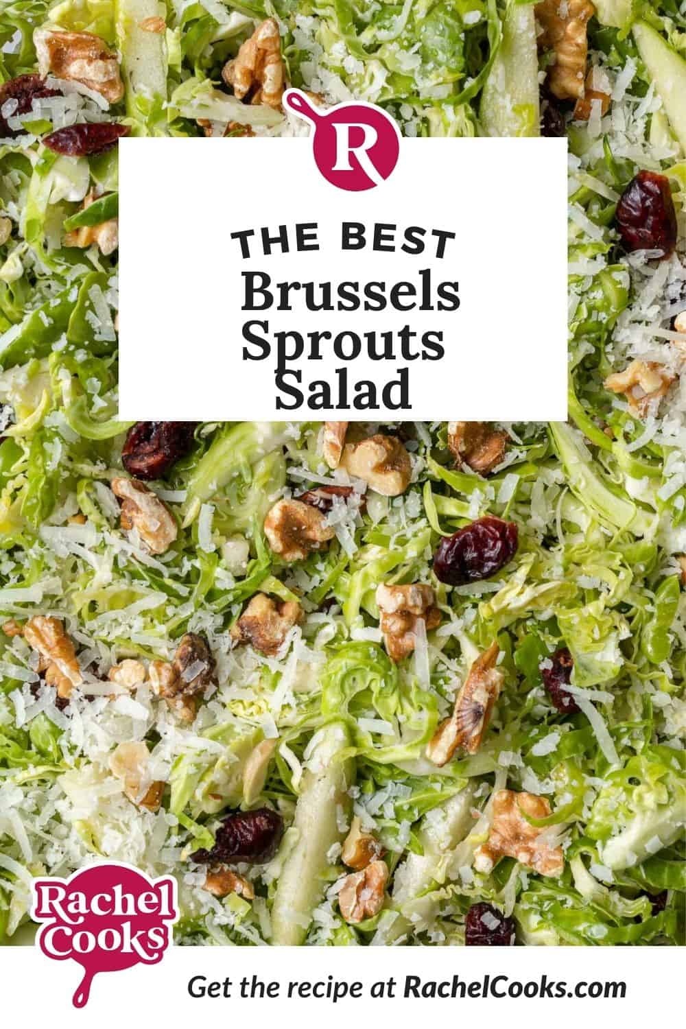 Shredded Brussels sprouts, text overlay reads "the best Brussels sprouts salad."