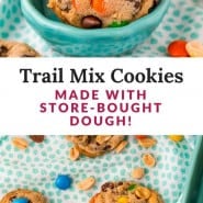 Colorful cookies, text overlay reads "trail mix cookies, made with store-bought dough!"