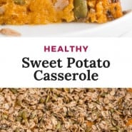 Sweet potatoes, text overlay reads "healthy sweet potato casserole."