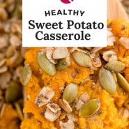 Sweet potatoes, text overlay reads "healthy sweet potato casserole."