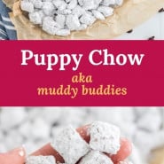 Powdered sugar covered snack, text overlay reads "puppy chow, aka muddy buddies."