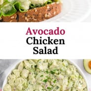 Chicken salad sandwich, text overlay reads "avocado chicken salad."