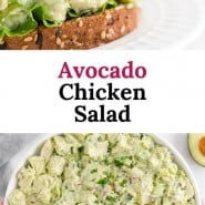 Chicken salad sandwich, text overlay reads "avocado chicken salad."