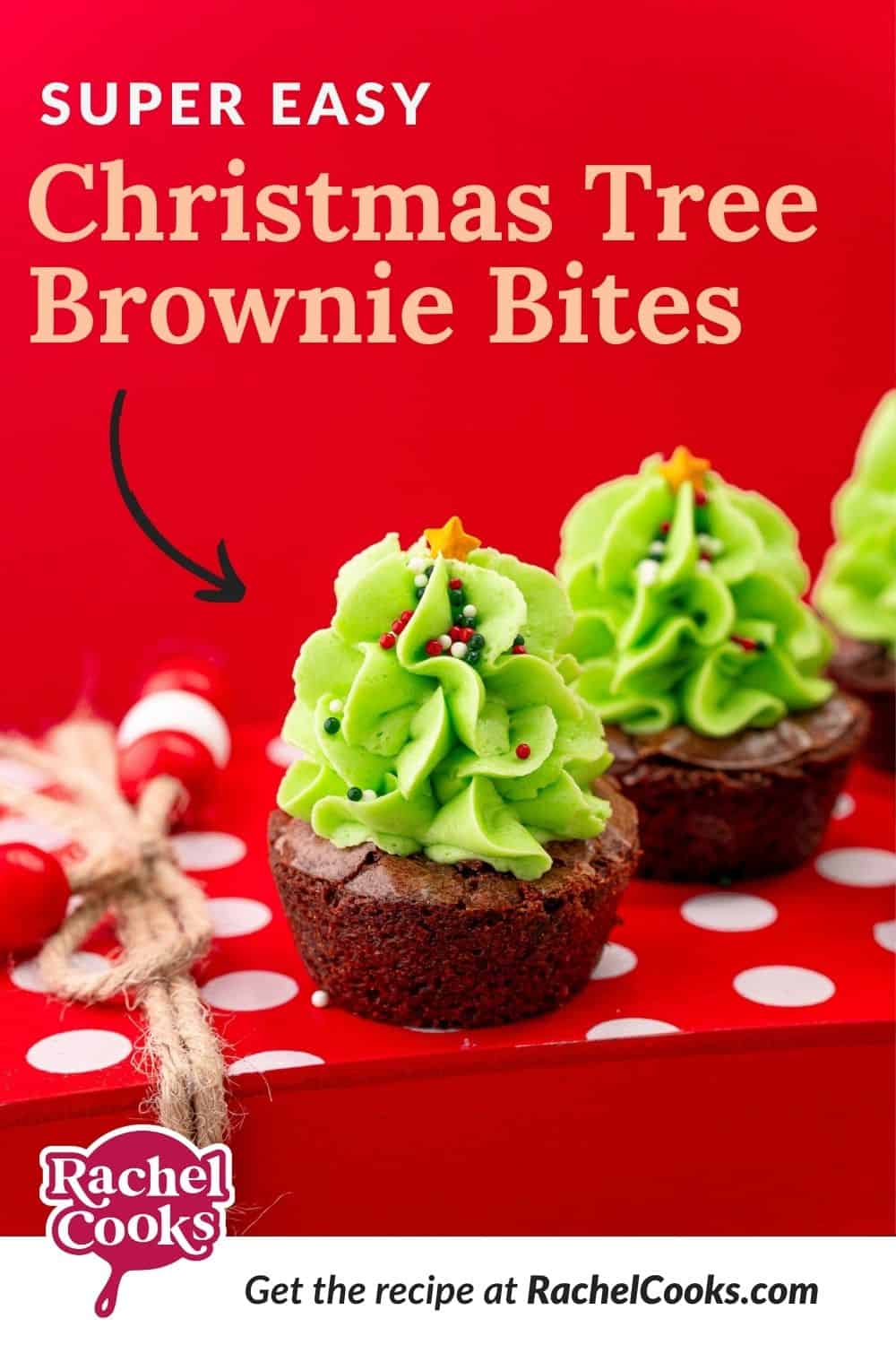 Brownies, text overlay reads "super easy Christmas tree brownie bites."