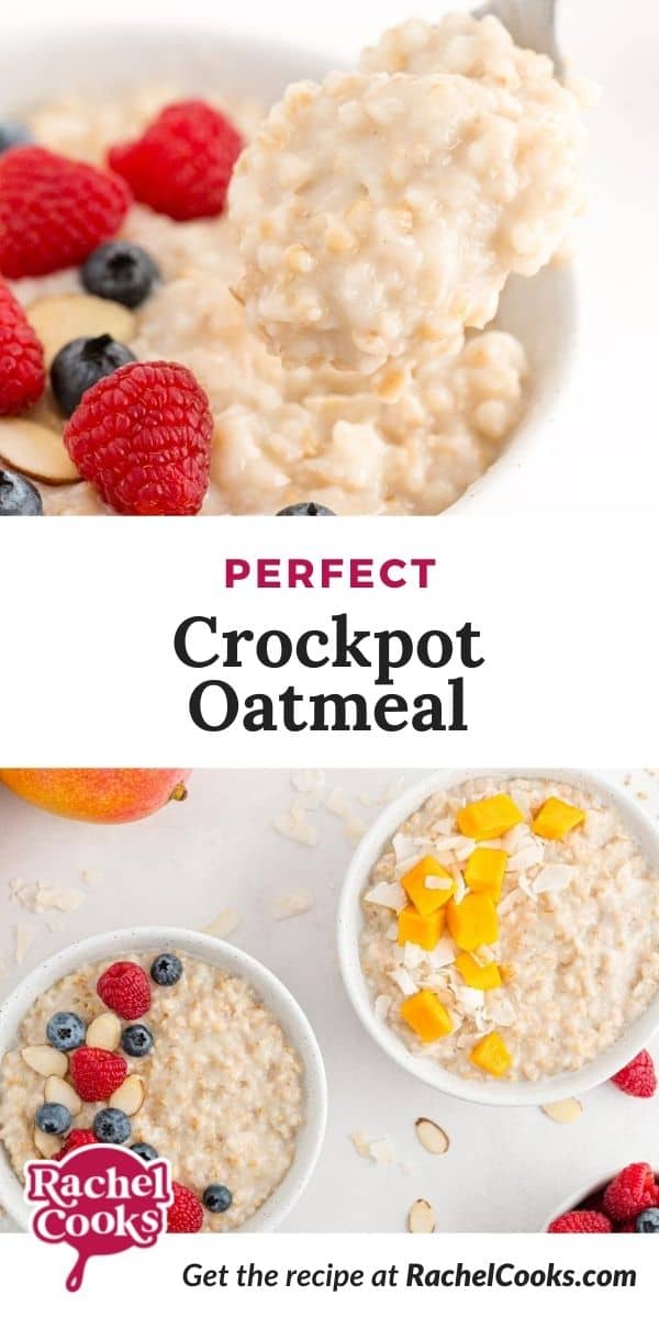 Oatmeal in white bowls, text overlay reads "perfect crockpot oatmeal."
