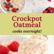 Oatmeal in white bowls, text overlay reads "crockpot oatmeal, cooks overnight!"