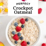 Oatmeal in white bowls, text overlay reads "perfect crockpot oatmeal."