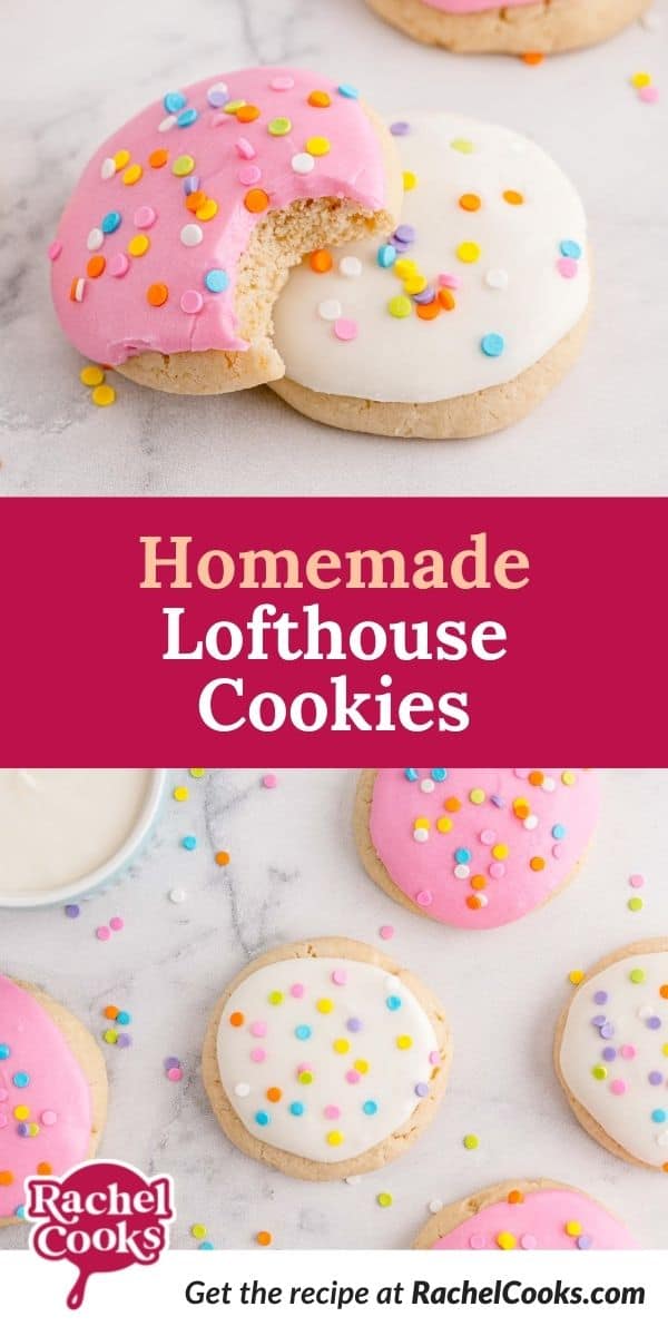 Frosted cookies, text overlay reads "homemade lofthouse cookies."