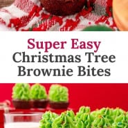 Brownies, text overlay reads "super easy Christmas tree brownie bites."