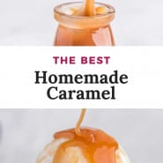 Caramel, text overlay reads "the best homemade caramel."