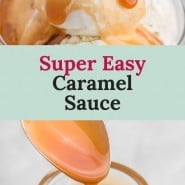 Caramel, text overlay reads "super easy caramel sauce."