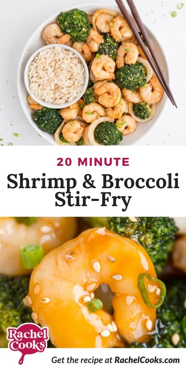 Shrimp and broccoli, text overlay reads, "20 minute shrimp and broccoli stir-fry."