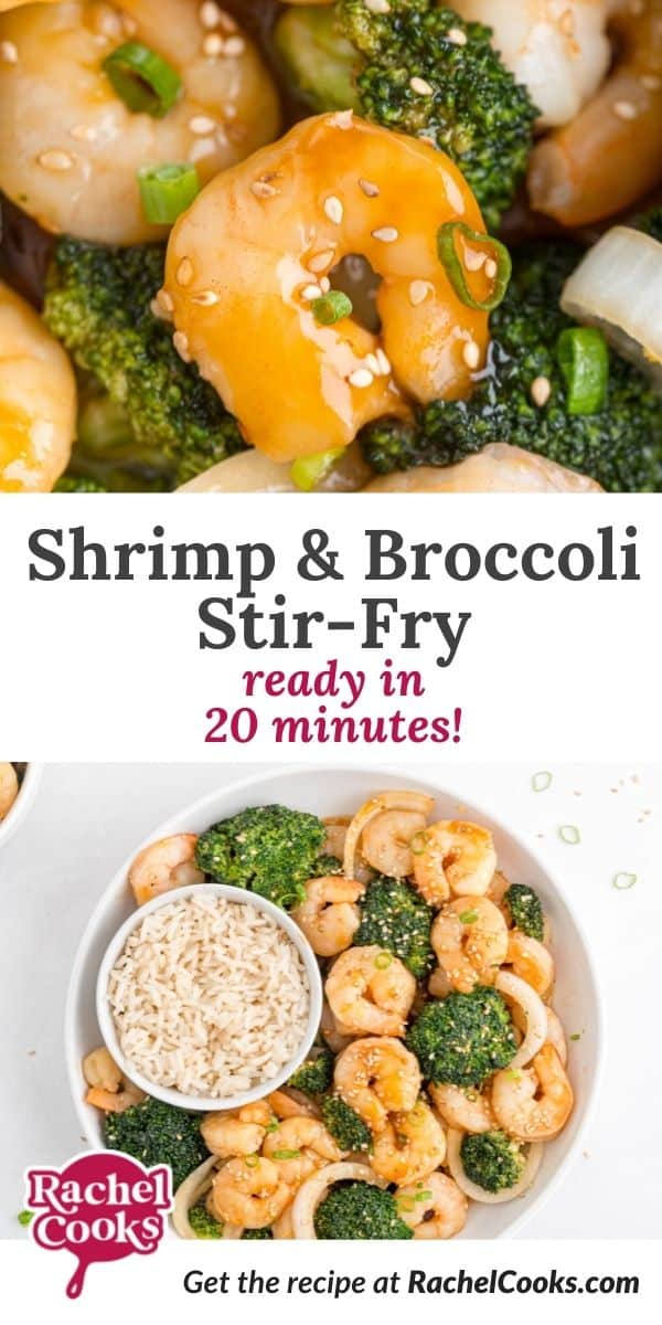 Shrimp and broccoli, text overlay reads, "shrimp and broccoli stir-fry, ready in 20 minutes!"