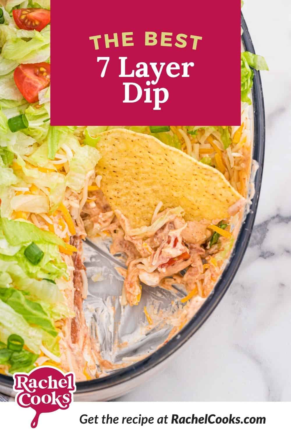 Dip, text overlay reads "the best 7 layer dip."