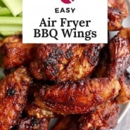 Wings, text overlay reads "easy air fryer bbq wings."