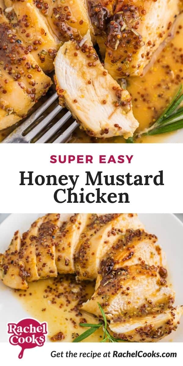 Chicken, text overlay reads "super easy honey mustard chicken!