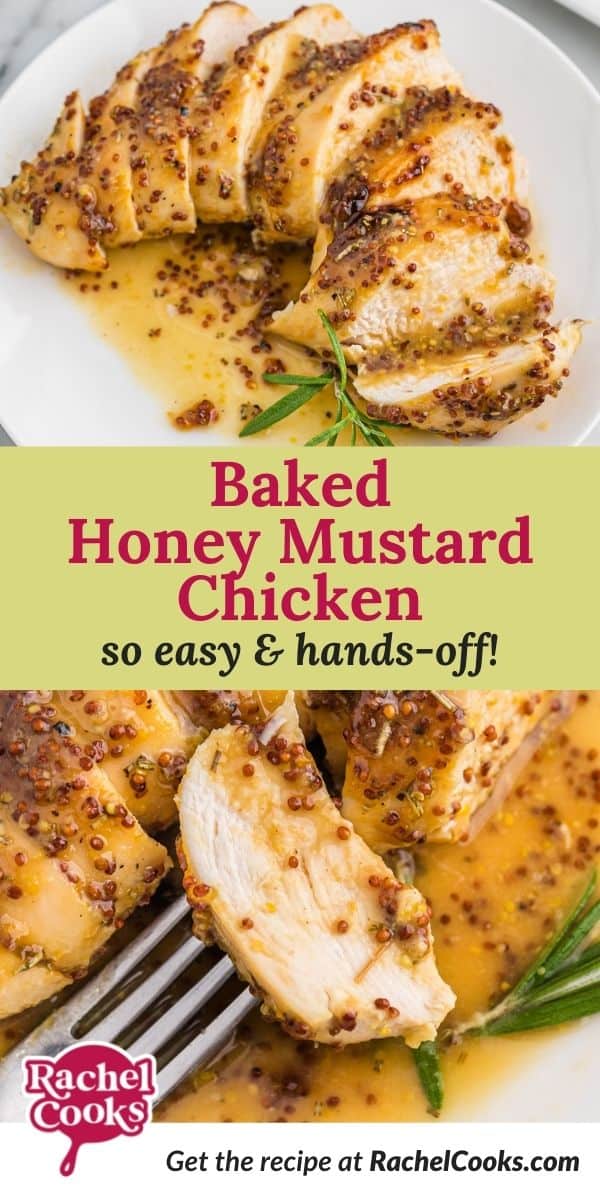 Chicken, text overlay reads "baked honey mustard chicken - so easy and hands-off!"