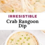 Cheesy dip, text overlay reads "irresistible crab rangoon dip."