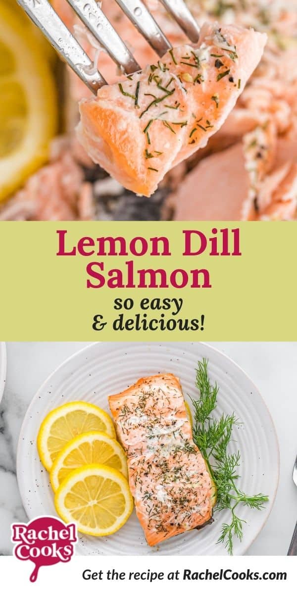 Cooked salmon, text overlay reads "lemon dill salmon - so easy and delicious!"