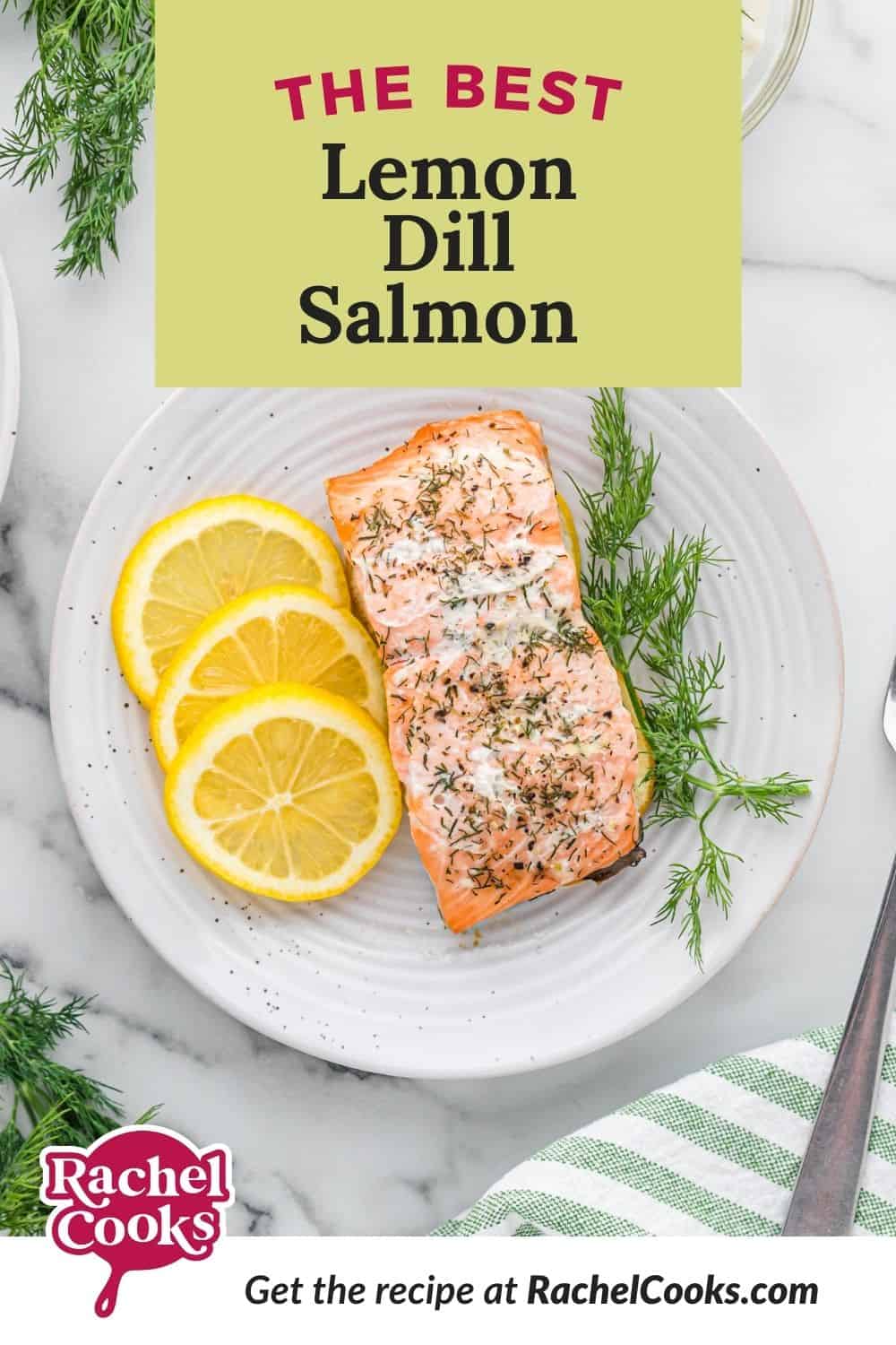 Cooked salmon, text overlay reads "the best lemon dill salmon."