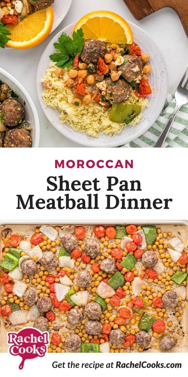 Meatballs, text overlay reads " moroccan sheet pan meatball dinner."