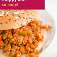 Sandwich, text overlay reads "homemade sloppy joe - so easy!"