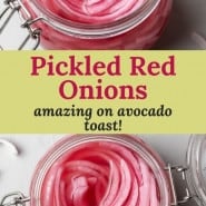 Bright pink onions in a jar, text overlay reads "pickled red onions, amazing on avocado toast!""