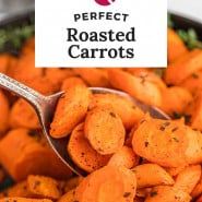 Roasted carrots, text overlay reads "perfect roasted carrots."