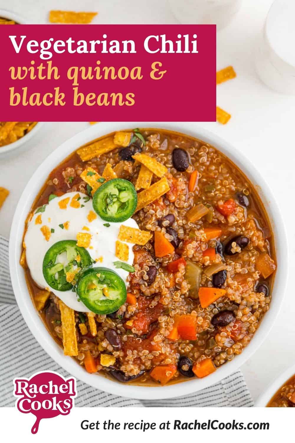 Chili, text overlay reads "vegetarian chili with quinoa and black beans."