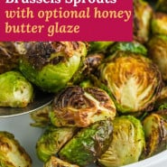 Brussels sprouts, text overlay reads "air fryer brussels sprouts with optional honey butter glaze."