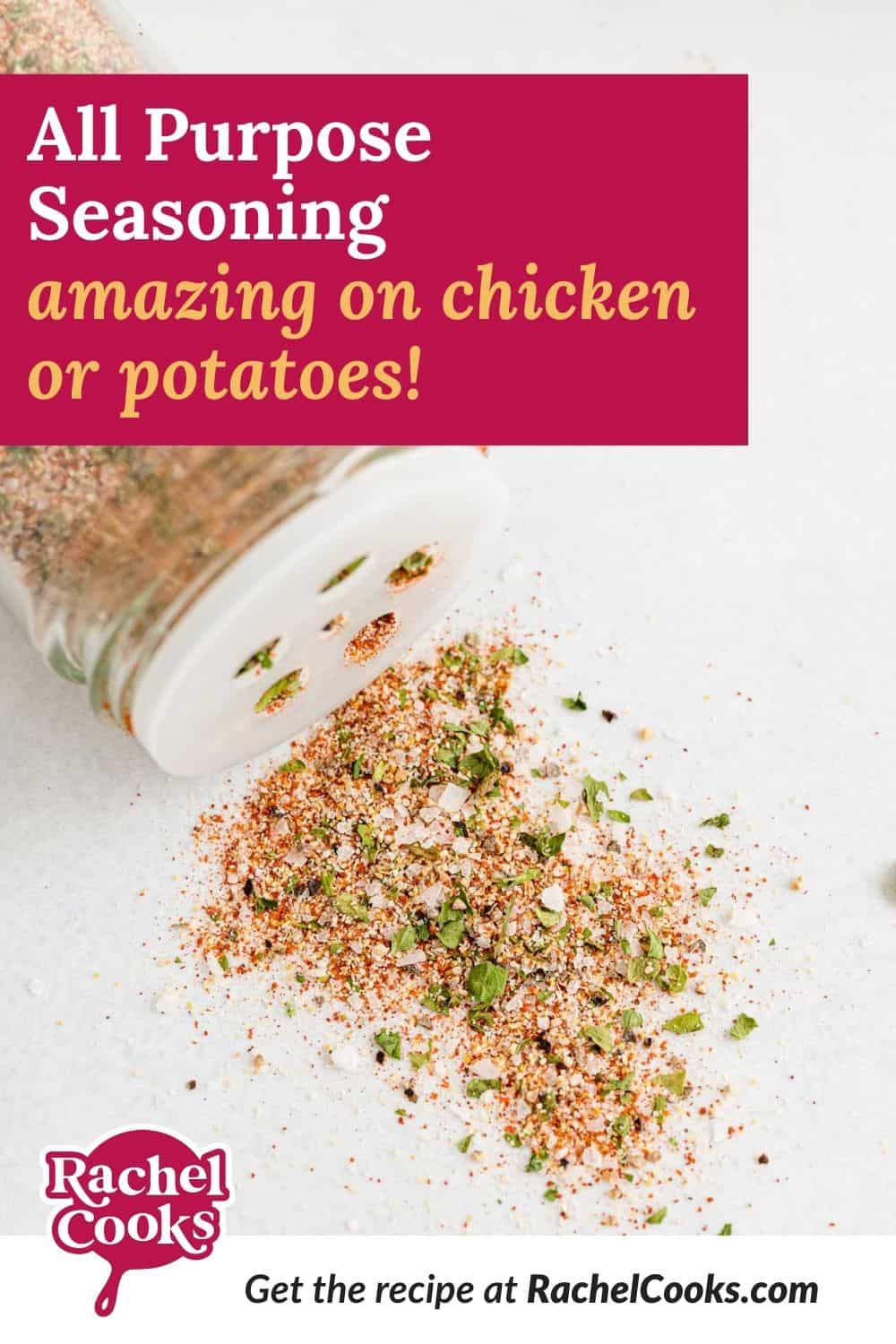 Spice mix, text overlay reads "all purpose seasoning, amazing on chicken or potatoes!"