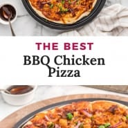 Pizza, text overlay reads "the best bbq chicken pizza."