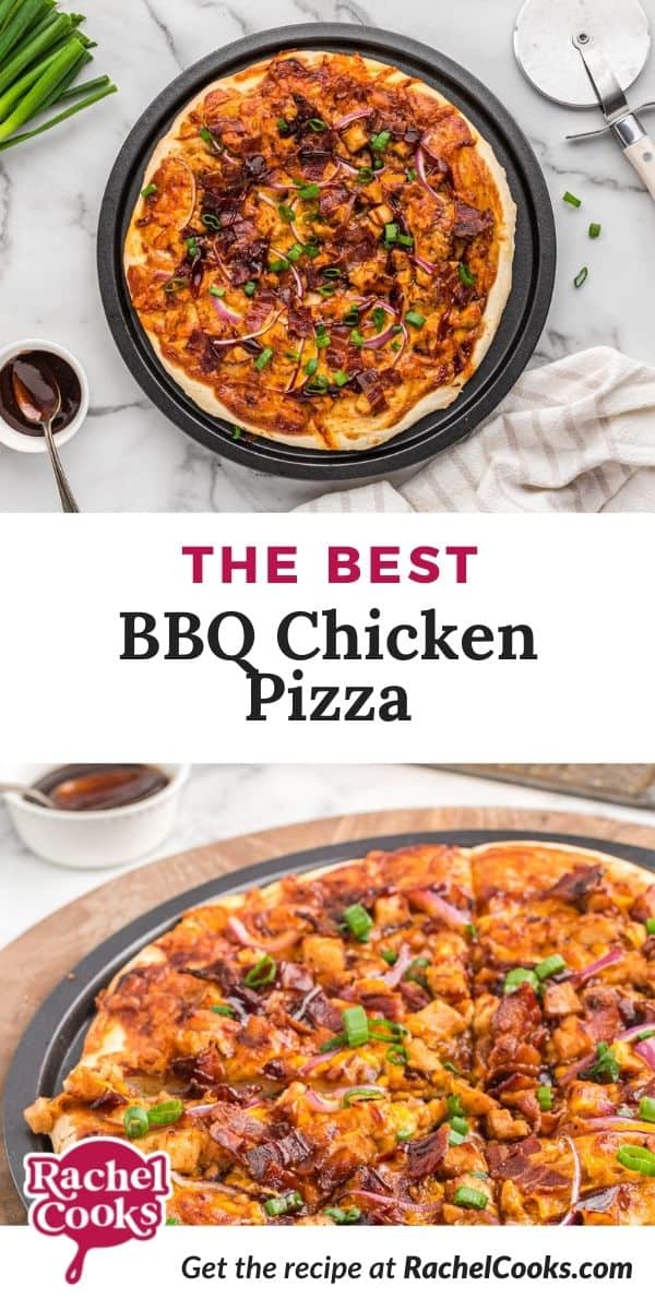 Pizza, text overlay reads "the best bbq chicken pizza."