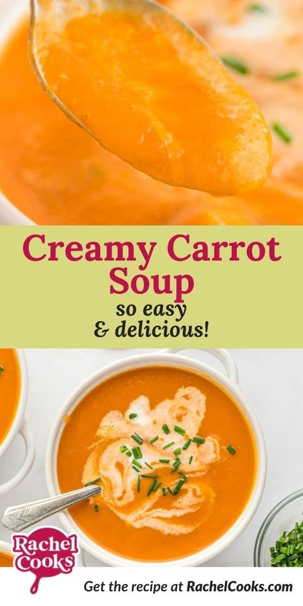 Orange soup, text overlay reads "creamy carrot soup - so easy and delicious!"