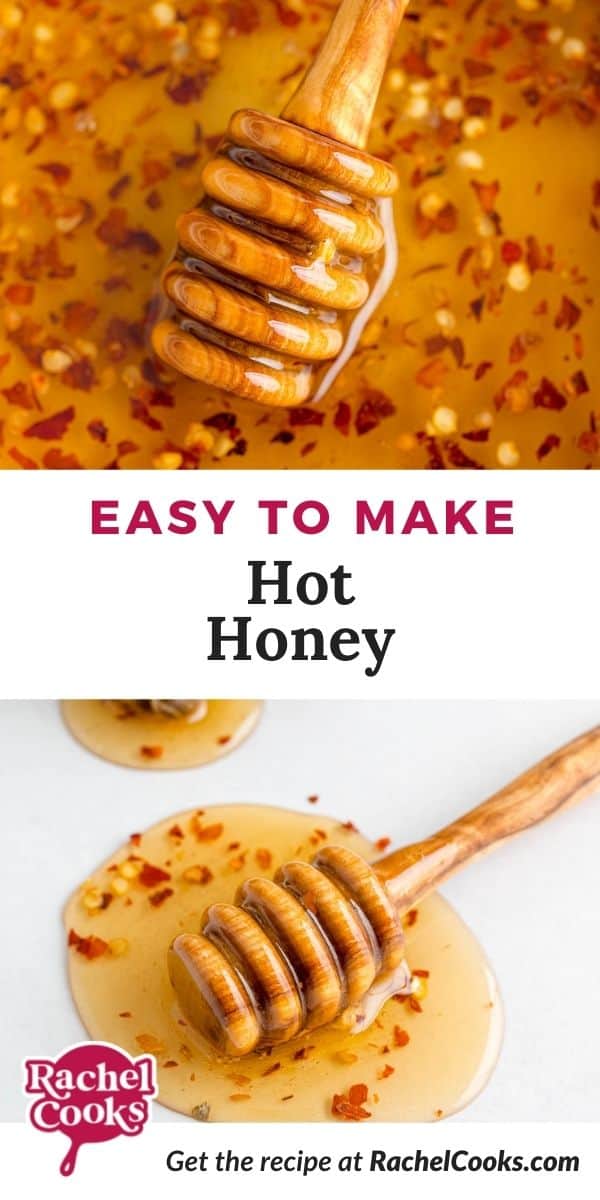 Close up of honey, text overlay reads "easy to make hot honey."