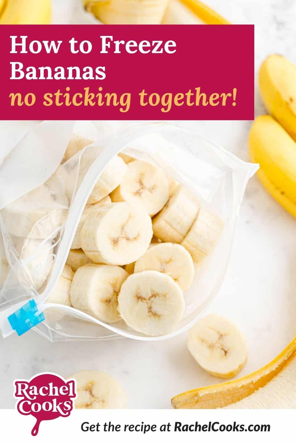 Banana slices, text overlay reads "how to freeze bananas - no sticking together!"