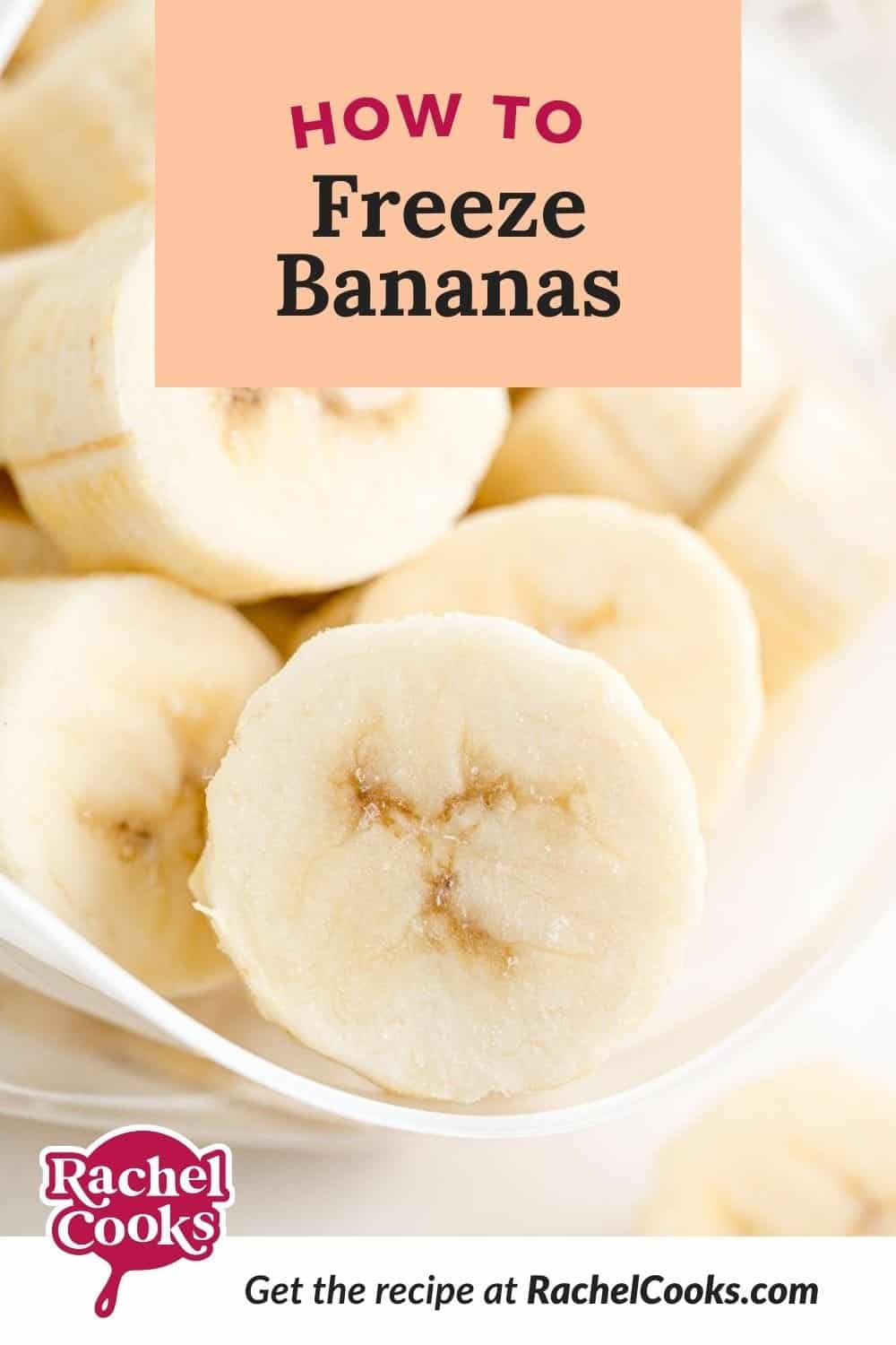Banana slices, text overlay reads "how to freeze bananas!"