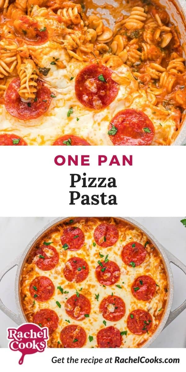 Pasta topped with pepperoni, text overlay reads "one pan pizza pasta."