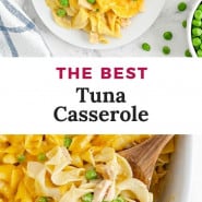 Cheesy casserole, text overlay reads "the best tuna casserole."