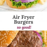 Burger, text overlay reads "air fryer burgers, so good!"