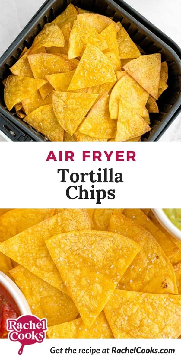 Tortilla chips, text overlay reads "air fryer tortilla chips."