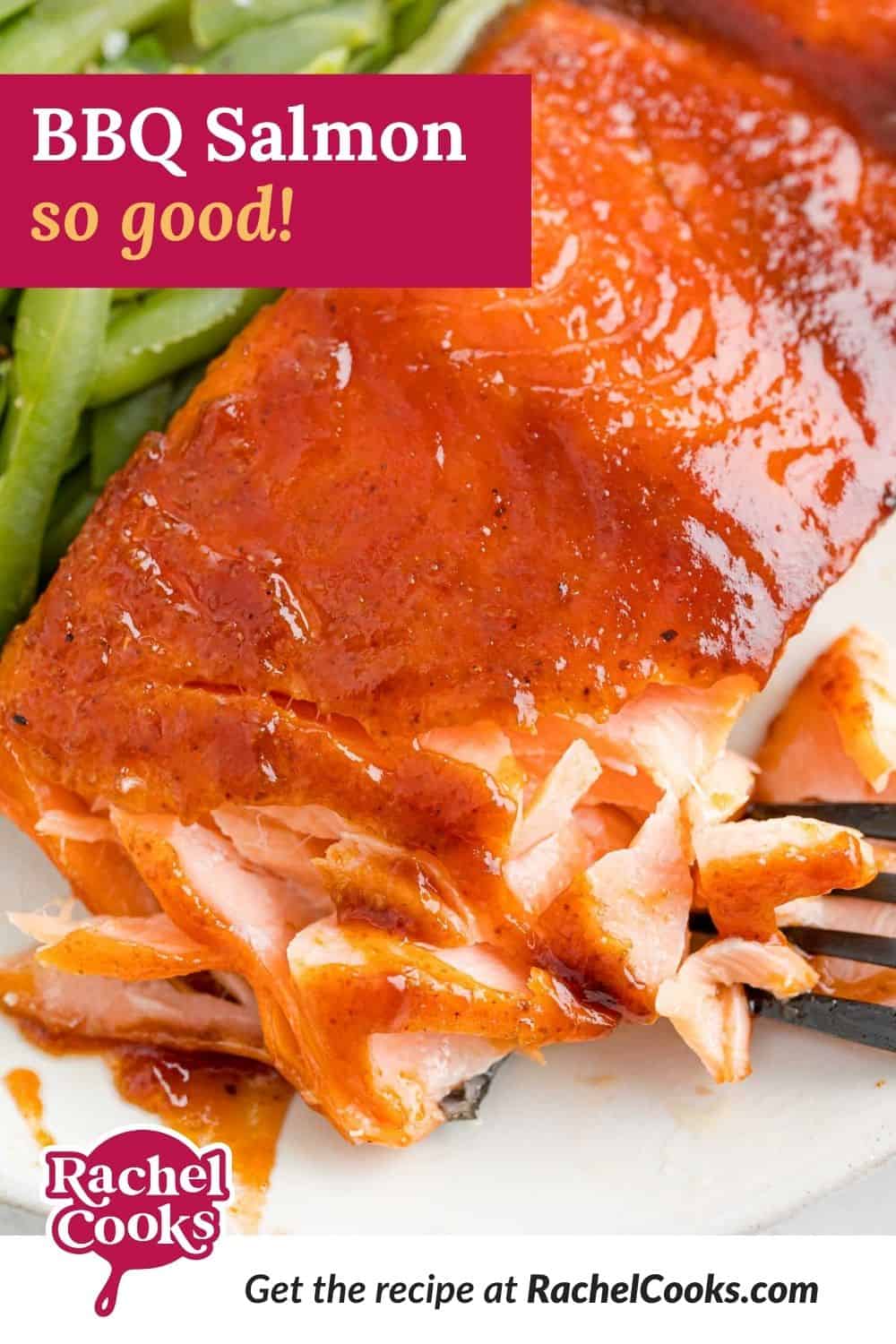 Salmon, text overlay reads "bbq salmon - so good."
