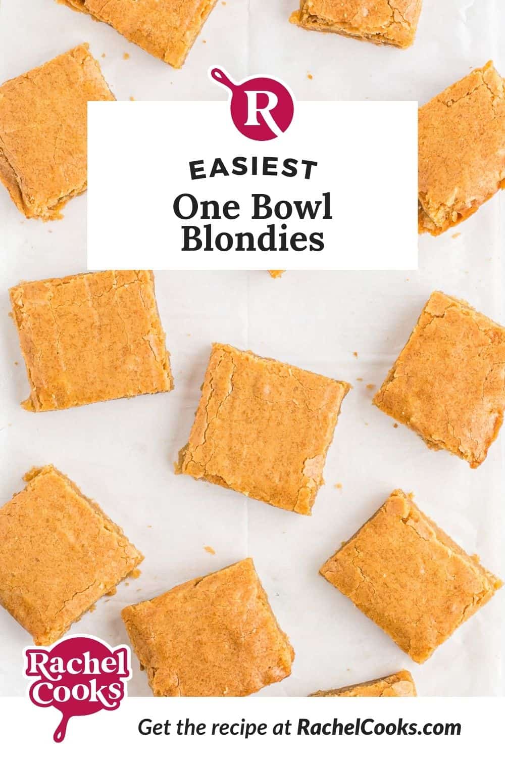 Bars, text overlay reads, "easiest one bowl blondies."